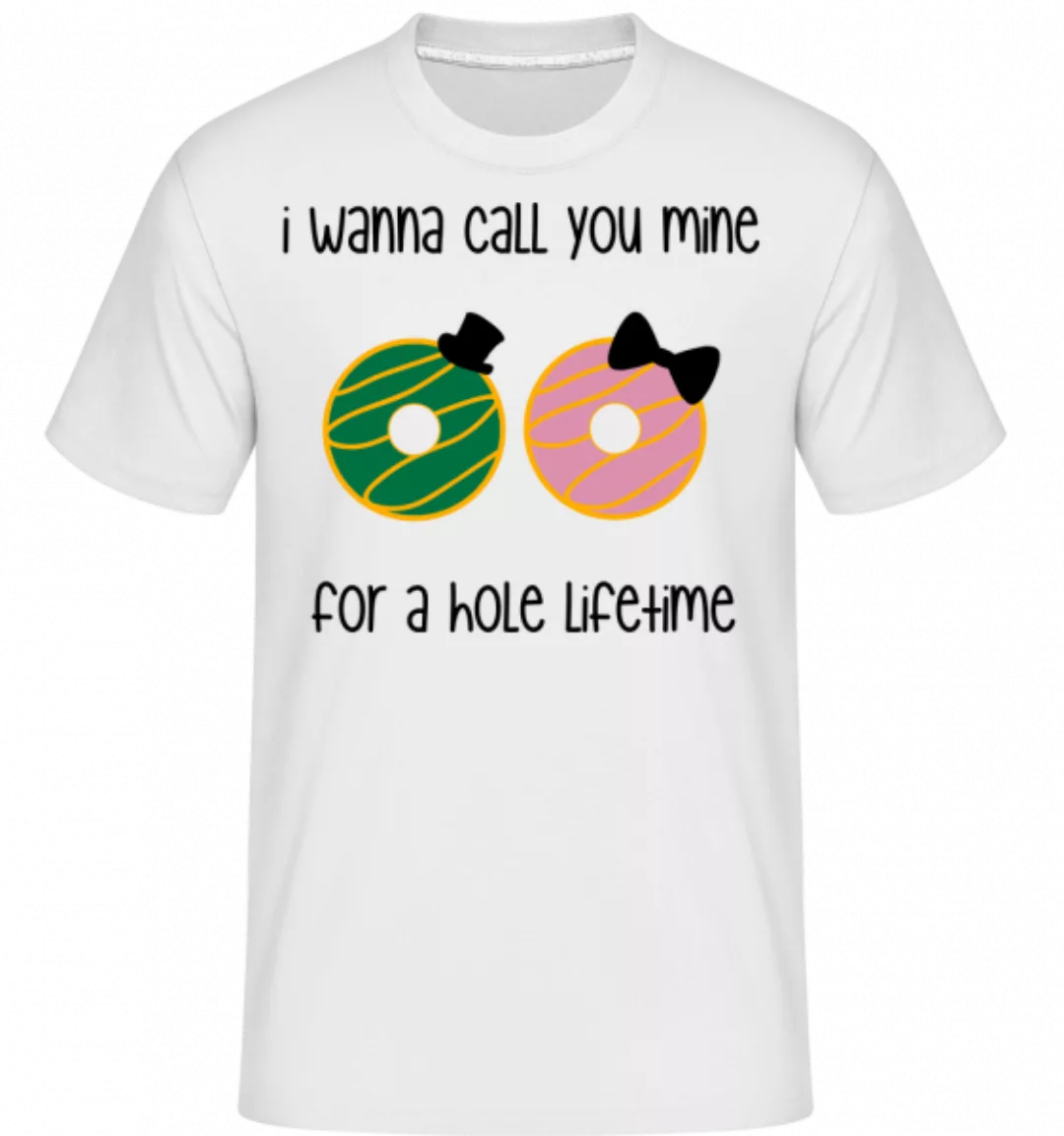 For A Hole Lifetime · Shirtinator Männer T-Shirt günstig online kaufen